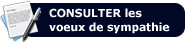 Cliquez ici pour consulter les voeux de sympathies